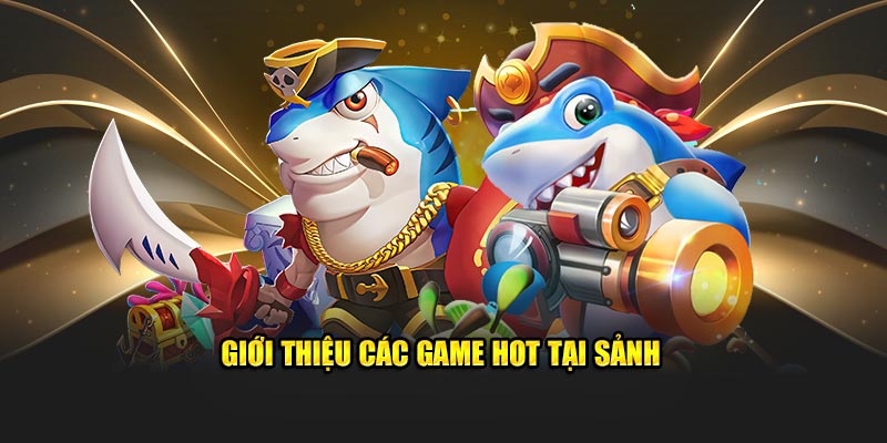 gioi-thieu-cac-game-hot-tai-sanh