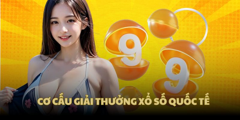 Các giải thưởng chính trong xổ số quốc tế SuperLotto